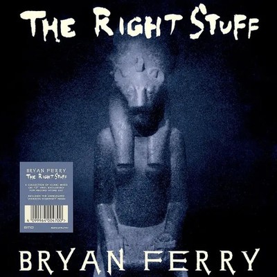 The Right Stuff | Bryan Ferry | Vinyl / Schallplatte | 2024 | EAN 4099964004700