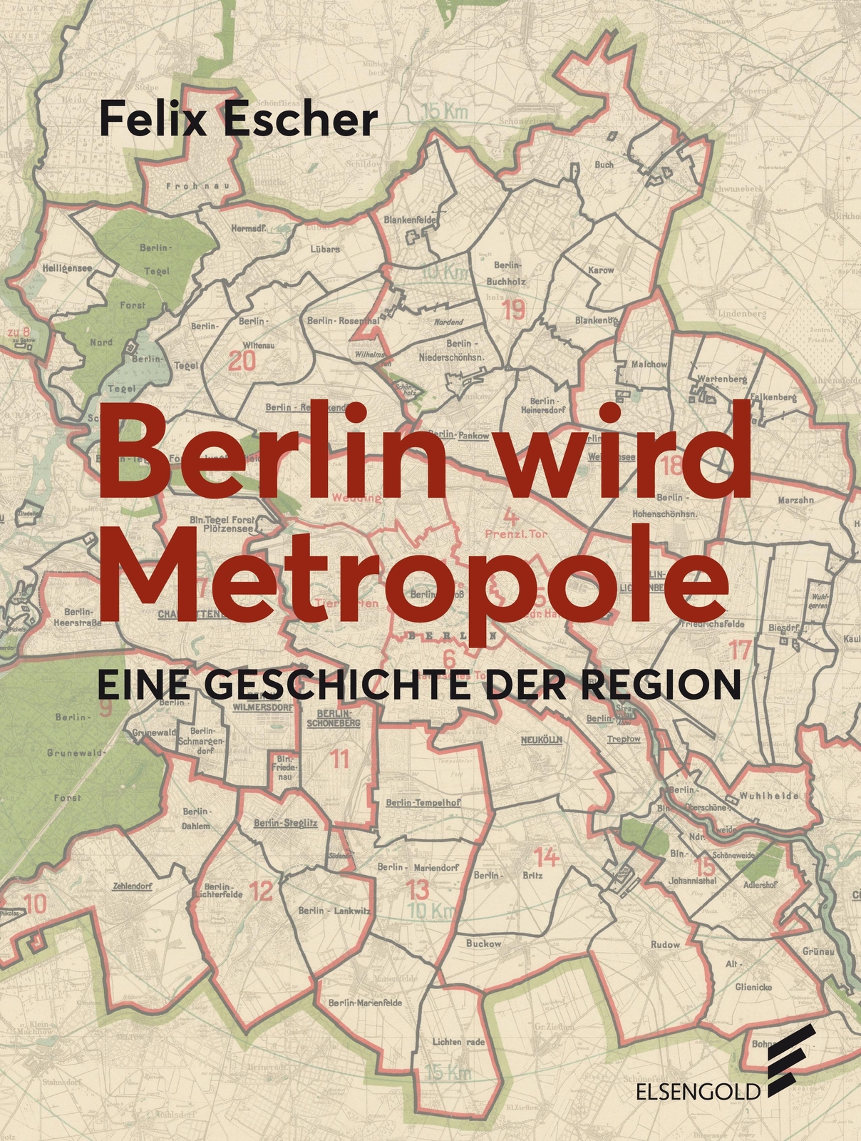 Thumbnail - Berlin Wird Metropole Eine Geschichte Der Region Felix Escher Buch 176