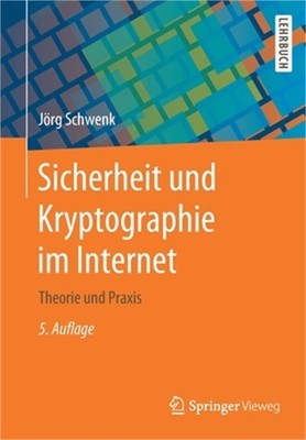 Sicherheit Und Kryptographie Im Internet: Theorie Und Praxis (Paperback or Softb