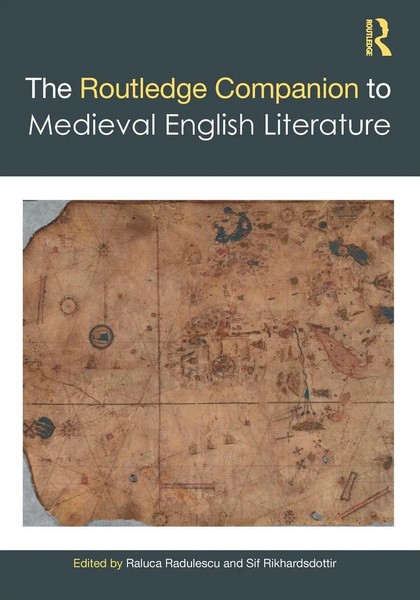 The Routledge Companion To Medieval English Literature Raluca Radulescu (U. A.)-image