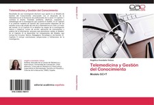 Telemedicina y Gestión del Conocimiento Mode...