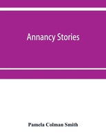 Pamela Colman Smith | Annancy Stories | Taschenbuch | Englisch (2019)