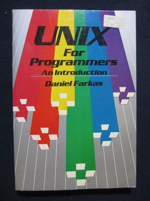Unix for Programmers: An Introduction