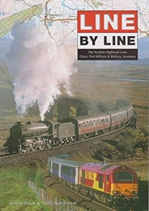 The Scottish Highland Lines LINE BY LINE