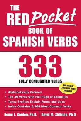 The Red Pocket Book of Spanish Verbs: 333 Fully Conjugated Verbs 1st Edition by 