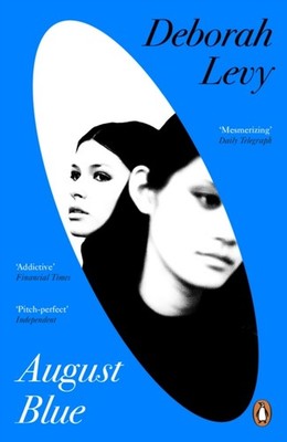 AUGUST BLUE by Deborah Levy Paperback Self Help Business