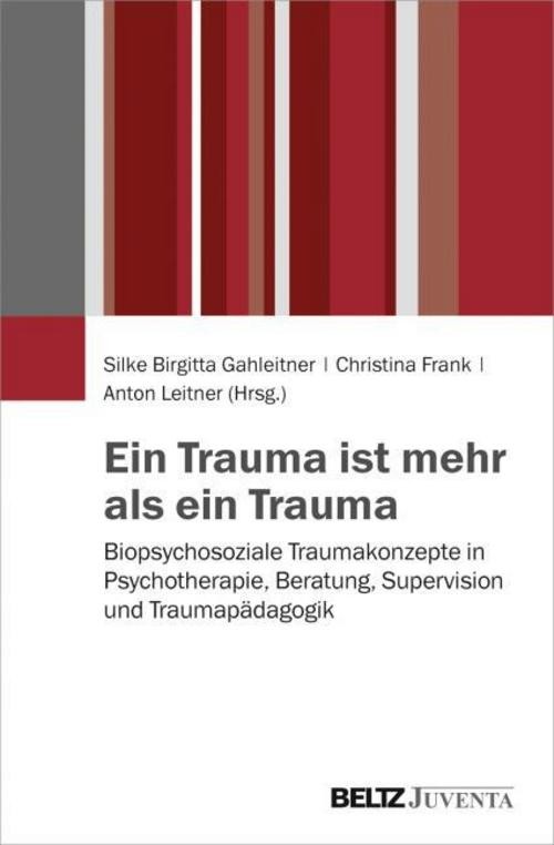 Ein Trauma ist mehr als ein Trauma Christina Frank