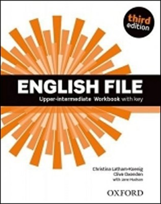 English File third edition: Upper-Intermediate: Workb by Hudson, Jane 0194558509