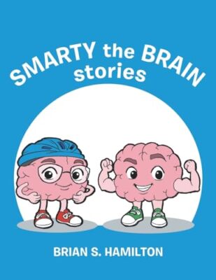 Smarty the Brain stories - Paperback - VERY GOOD
