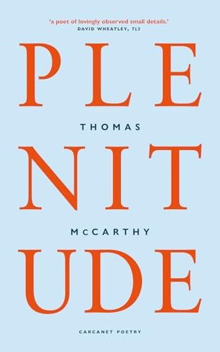 Plenitude By McCarthy, Thomas Thomas McCarthy, - Image 6