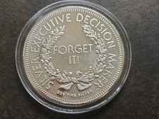 Silver Executive Decision Maker GO FOR IT! FORGET IT! 1 oz Silver Round Coin