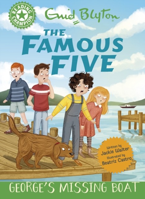 Reading Champion: The Famous Five: George's Missing Boat : Green Band 5 - Image 3