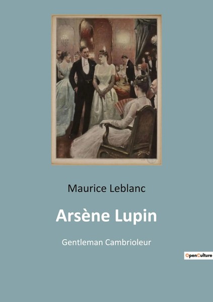 ArsèNe Lupin Gentleman Cambrioleur Maurice Leblanc Taschenbuch FranzöSisch 2022-image
