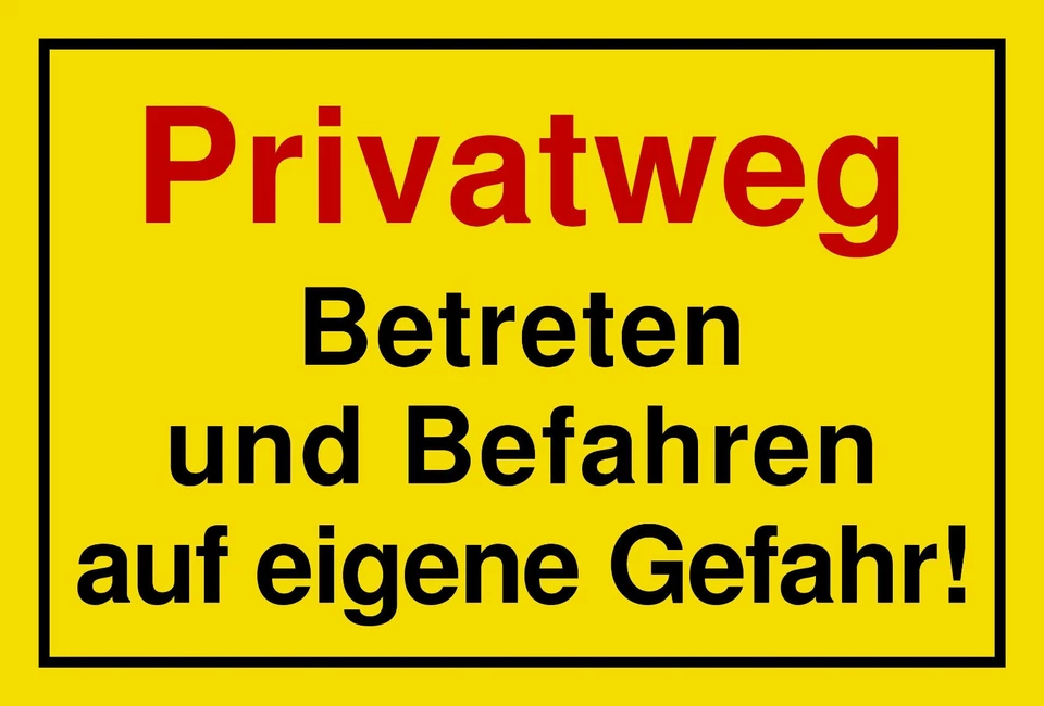 DIVERSE ☆ Schild - Privatweg - Betreten auf eigene Gefahr 200/250/300 Kunstst. Befahren