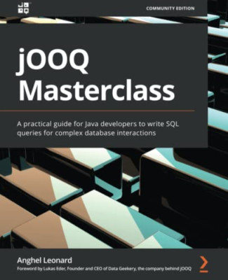jOOQ Masterclass: A practical guide for Java developers - Paperback NEW Leonard,