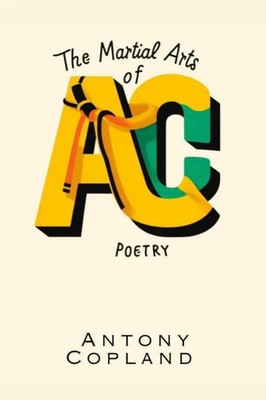 Antony Copland | The Martial Arts of Poetry | Taschenbuch | Englisch (2024)