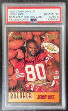 1993 Stadium Club Jerry Rice Mem.Only-Rec.Brk-Auto PSA/DNA Cert. PSA 10, Auto 8