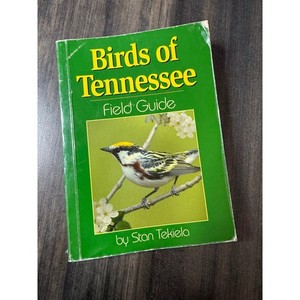 Birds of Tennessee Field Guide Stan Tekiela Paperback 2003 Nature Wildlife
