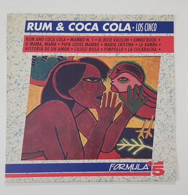 Los Cinco - Rum & Coca Cola