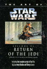 The Art of "Star Wars": "Return of the Jedi" Episode 6 (The Art of "Star Wars"),