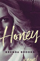 Brenda Brooks | Honey | Taschenbuch | Englisch (2019) | Kartoniert / Broschiert