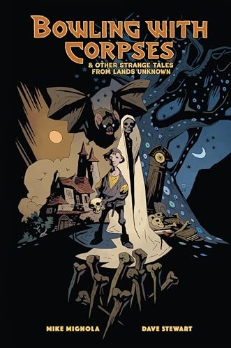 Bowling With Corpses And Other Strange Tales From Lands Unknown Mike Mignola - Image 8
