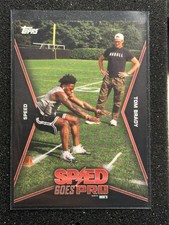 Tom Brady Speed 2025 Topps Speed Goes Pro Episode 1 #A1 IShowSpeed Football SP