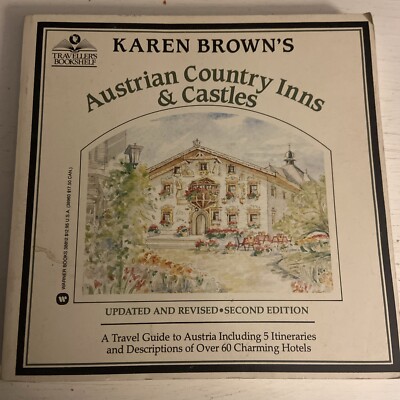Austrian Country Inns & Castles by Karen Brown (1988, Trade Paperback)