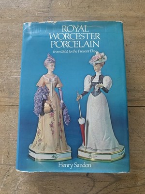 Royal Worcester Porcelain Form 1862 To The Present Day By Henry Sandon
