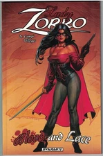 LADY ZORRO BLOOD AND LACE TP TPB $15.99srp Joseph Linsner Rey Villegas & NEW NM