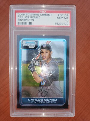 2006 BOWMAN CHROME PROSPECTS CARLOS GOMEZ ROOKIE BASEBALL CARD  PSA 10!!