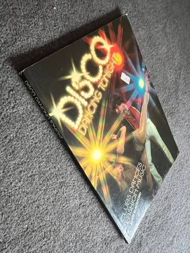 Disco Dancing Tonight Andy Blackford - 70s Clubs Fashion Music Vintage Book - Picture 4 of 5