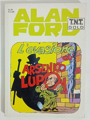 73468 ALAN FORD TNT Gold n. 81 - L'evasione di arsenio Lupon - MBP - Picture 1 of 4