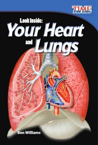 Look Inside: Your Heart and Lungs (TIME FOR KIDS®: Informational Text) - Image 3