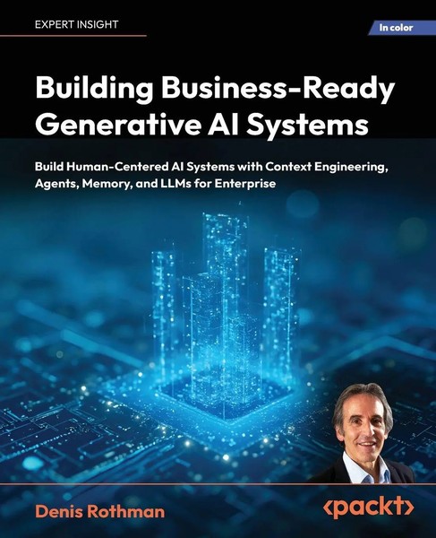 Building Business-Ready Generative Ai Systems Denis Rothman Taschenbuch Englisch-image