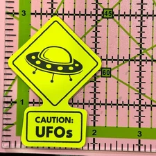 Funny Warning Sticker: CAUTION : UFOs - Vinyl Decal Sticker Bomb Area 51 Aliens