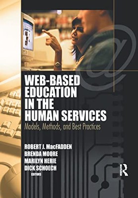 Webbasierte Bildung im menschlichen Dienst: Modelle, Methoden und beste...