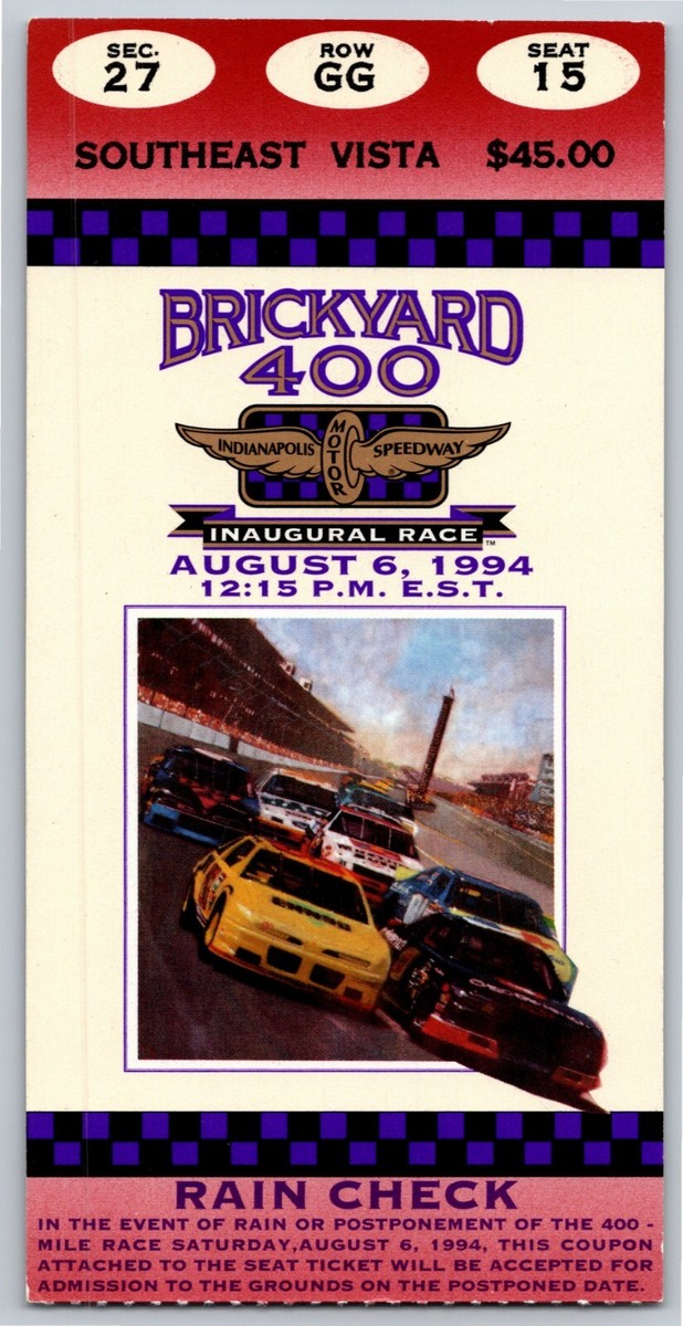 1994 Brickyard 400 Ticket Stub Inaugural Race Racing Indianapolis