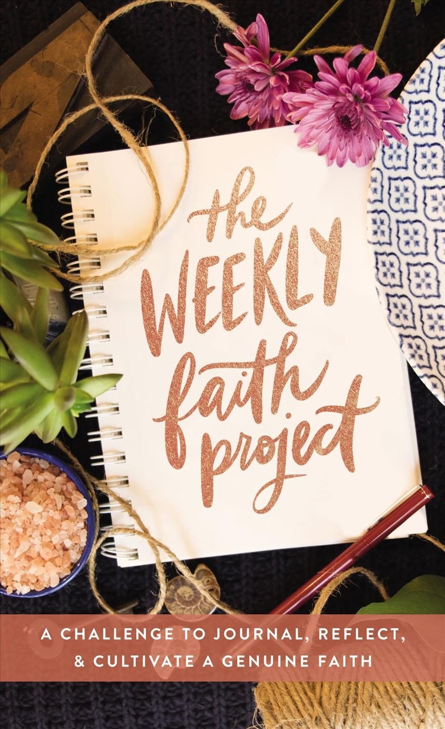 The Weekly Faith Project by Zondervan (Hardback Book)