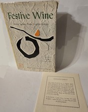Festive Wine: Ancient Japanese Poems from the Kinkafu 1st Ed, 3rd Printing