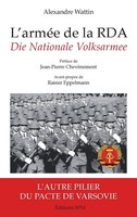L'arméE De La RDA | Alexandre Wattin | Taschenbuch | 182 S. | FranzöSisch | 2022