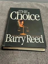 The Choice by Barry Reed (1992, Mass Market)