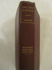 The New Nation by Frederic Paxson, a Riverside History of the U.S volume