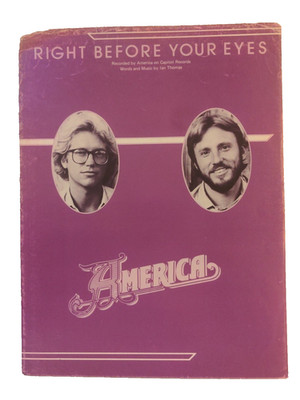 Right Before Your Eyes Sheet Music America Piano Guitar Vocals 70s Rock      F2X