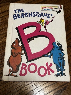 The Berenstains' B Book 1971 Hardcover Bright and Early Beginning Beginners Book