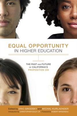 Equal Opportunity in Higher Education: The Past and by Eric Grodsky PAPERBACK