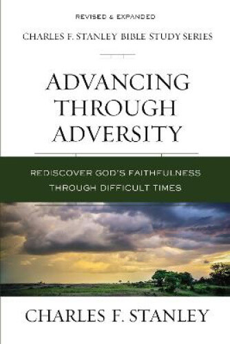 Thumbnail - Advancing Through Adversity: Rediscover God's Faithfulness Through