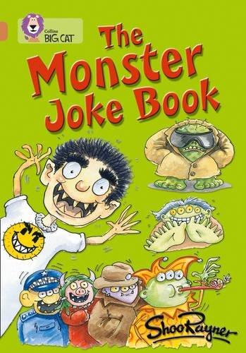 The Monster Joke Book: A hilarious collection of monster... - Rayner, Shoo