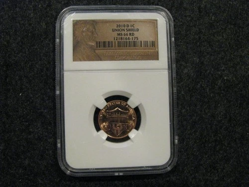 2010 D 1C Union Shield  MS 66 RD  NGC  Numismatic Guaranty Corporation