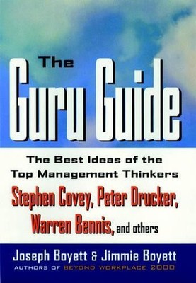 The Guru Guide: The Best Ideas of the Top Mana... by Boyett, Jimmie T. Paperback
